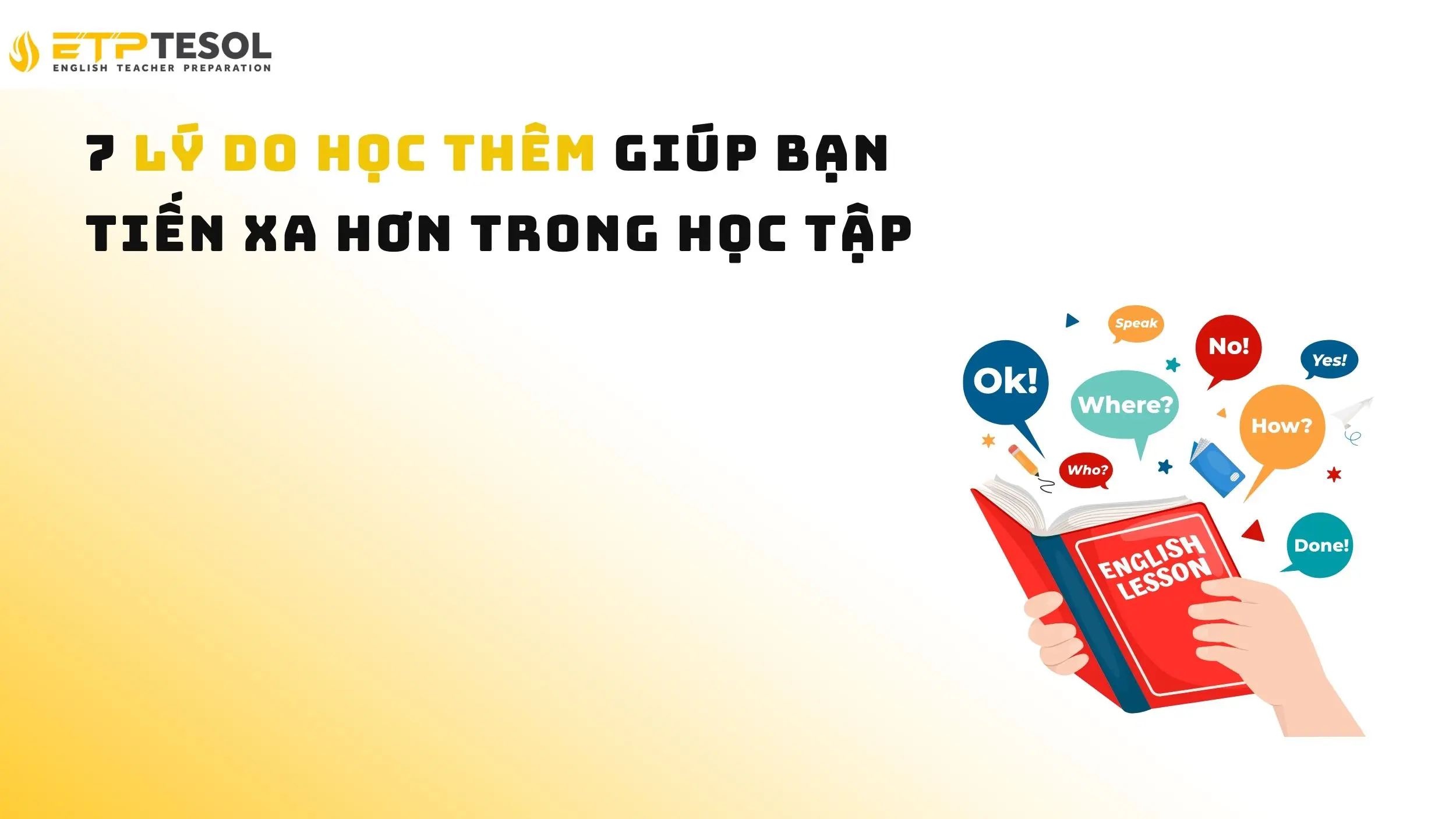 7 lý do học thêm giúp bạn tiến xa hơn trong học tập