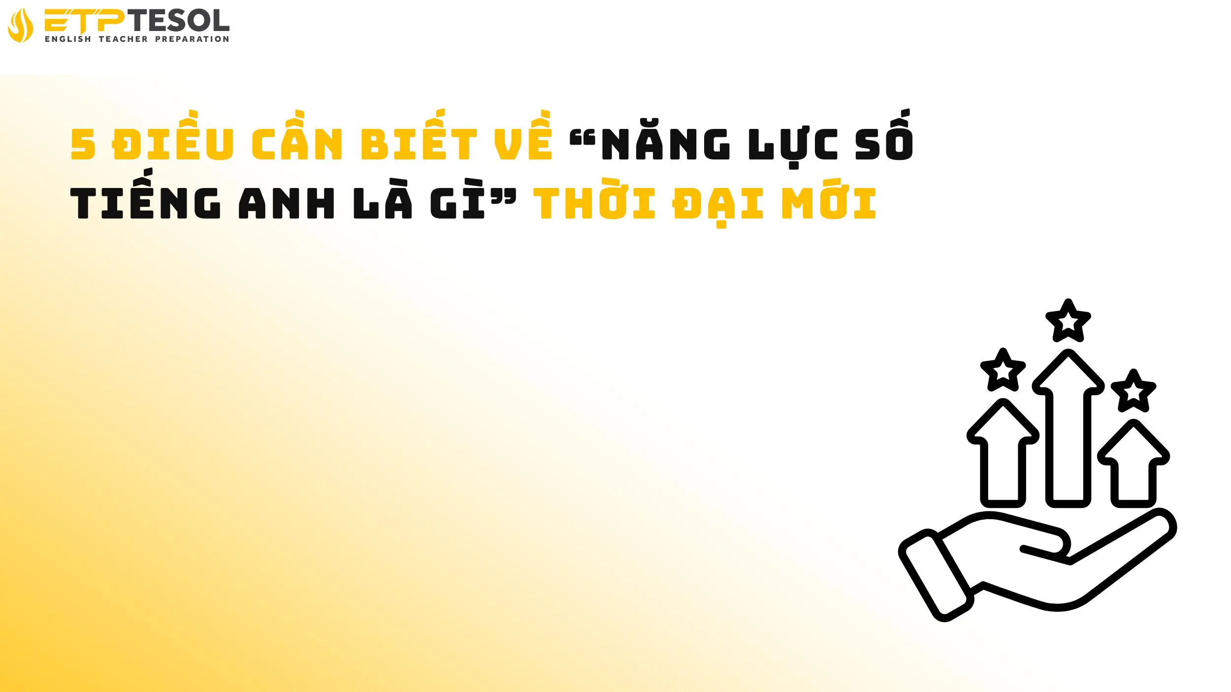 5 điều cần biết về “năng lực số tiếng Anh là gì” thời đại mới