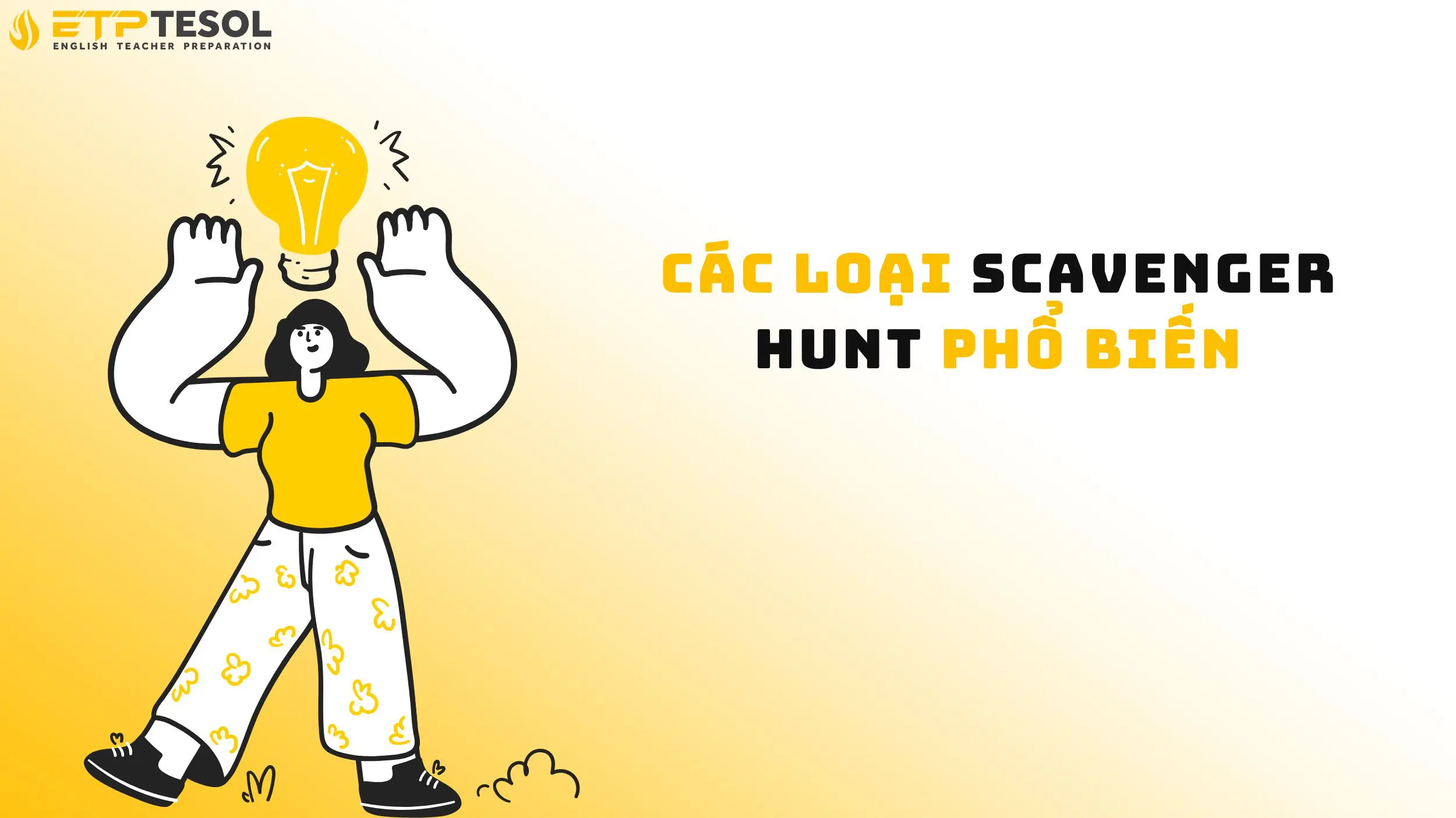 Các loại scavenger hunt phổ biến