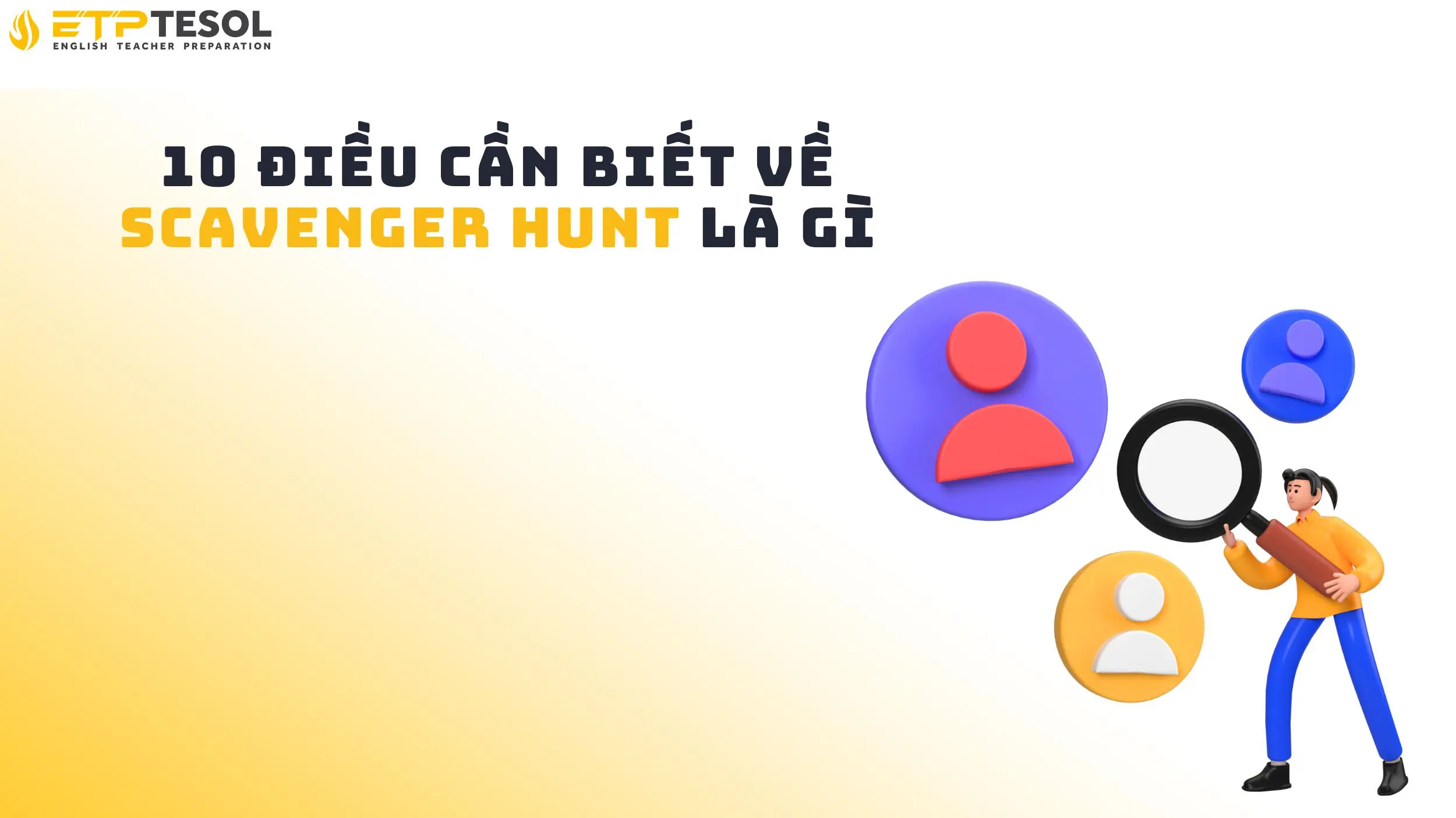 10 Điều Cần Biết Về Scavenger Hunt Là Gì