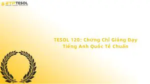 tesol 120