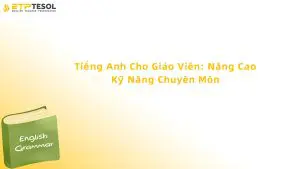 tiếng anh cho giáo viên