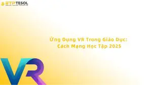 ứng dụng vr trong giáo dục