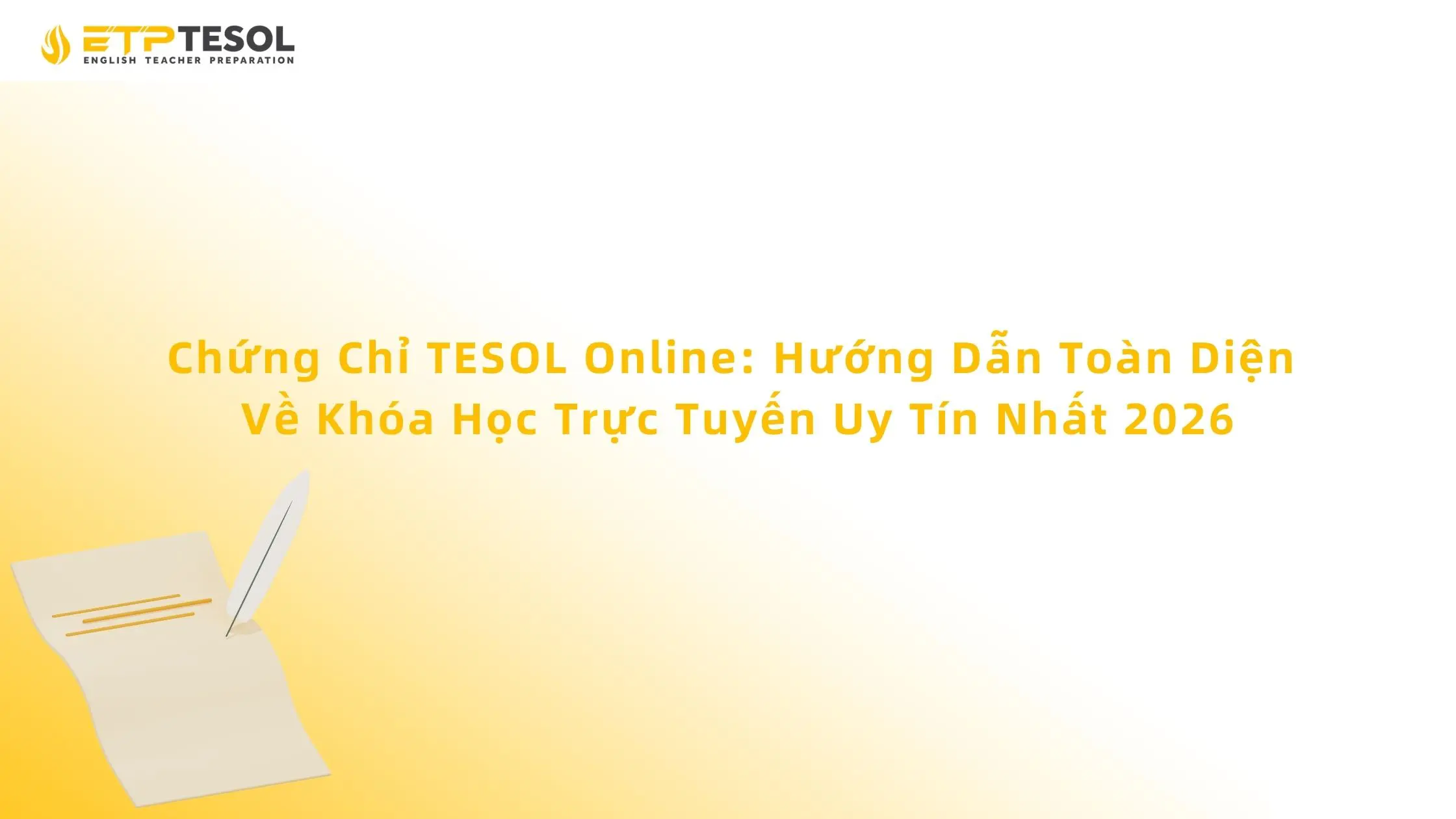 Chứng Chỉ TESOL Online: Hướng Dẫn Toàn Diện Về Khóa Học Trực Tuyến Uy Tín Nhất 2026 13 Chứng Chỉ TESOL Online: Hướng Dẫn Toàn Diện Về Khóa Học Trực Tuyến Uy Tín Nhất 2026