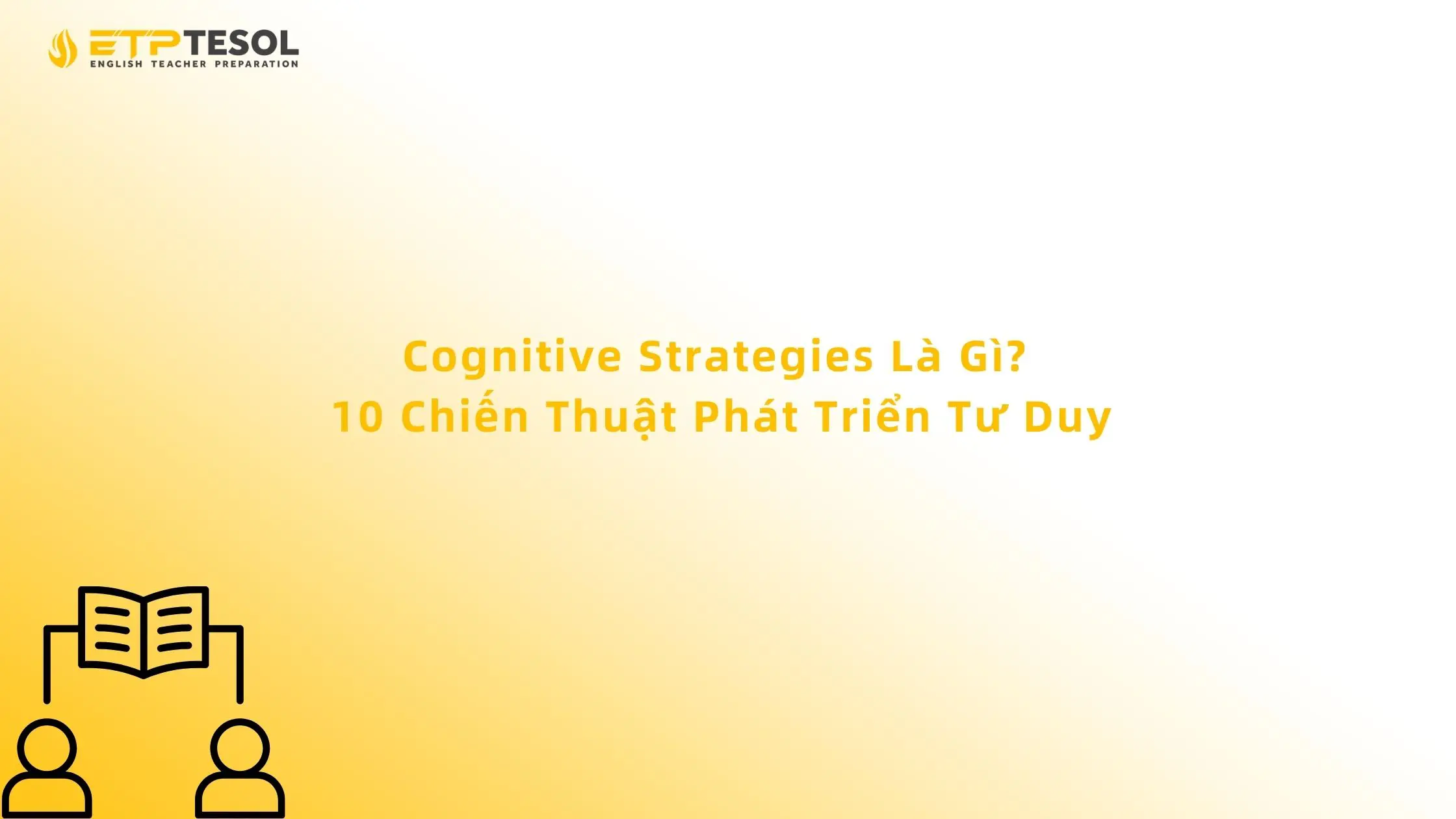 Cognitive Strategies