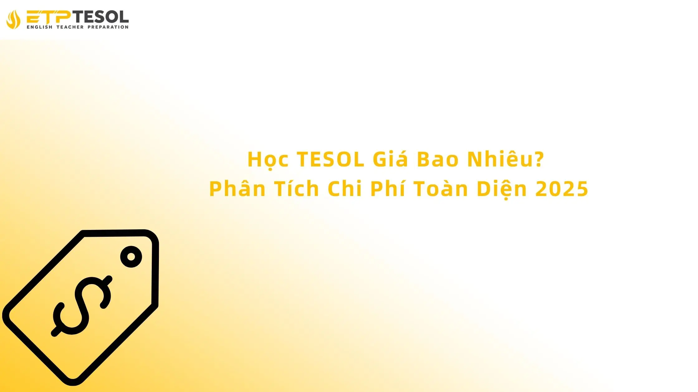Học TESOL Giá Bao Nhiêu? Phân Tích Chi Phí Toàn Diện 2025 13 Học TESOL giá bao nhiêu? Phân tích Chi phí Toàn diện 2025
