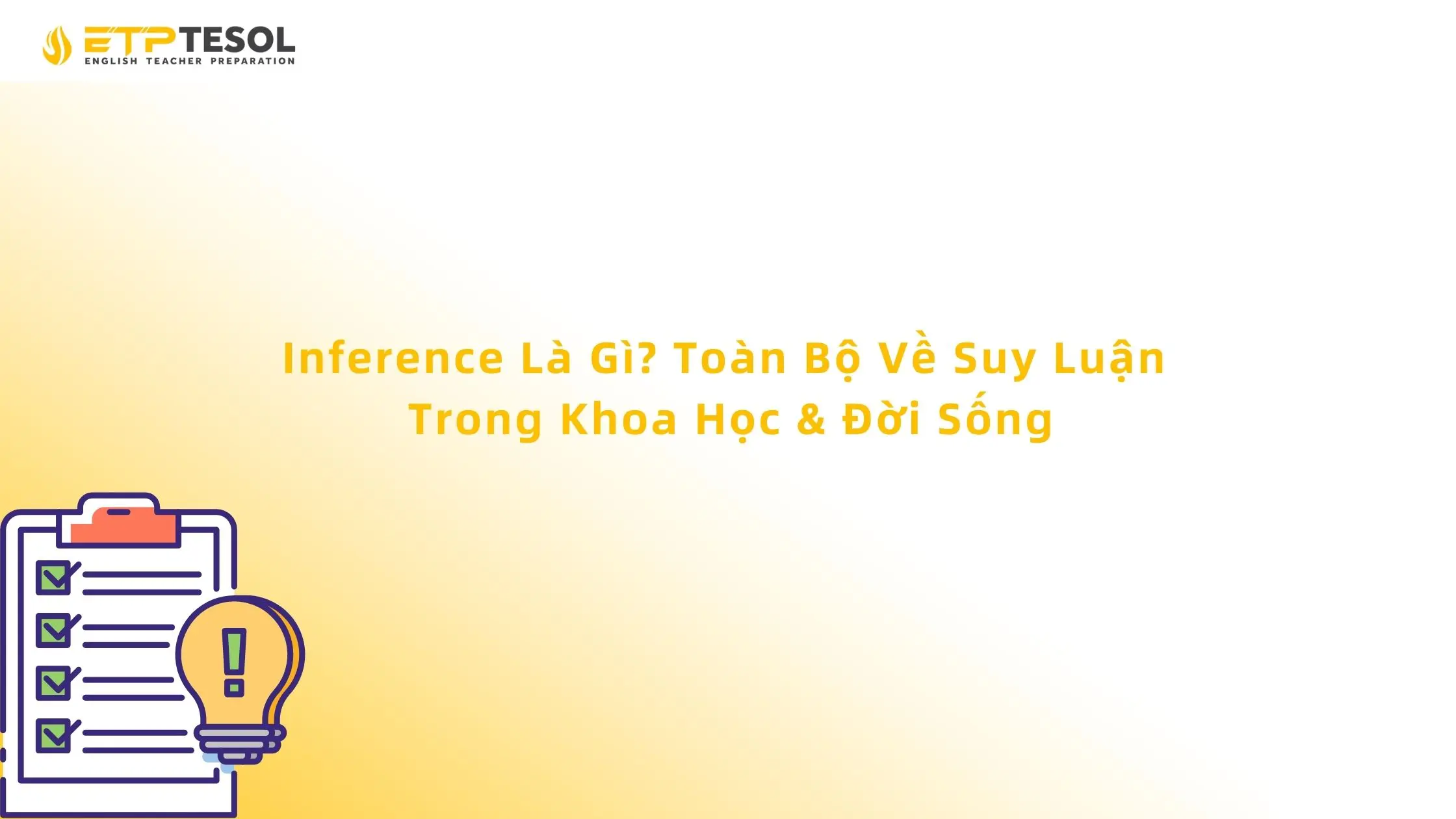 Inference Là Gì? Toàn Bộ Về Suy Luận Trong Khoa Học & Đời Sống