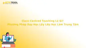 Class-Centred Teaching