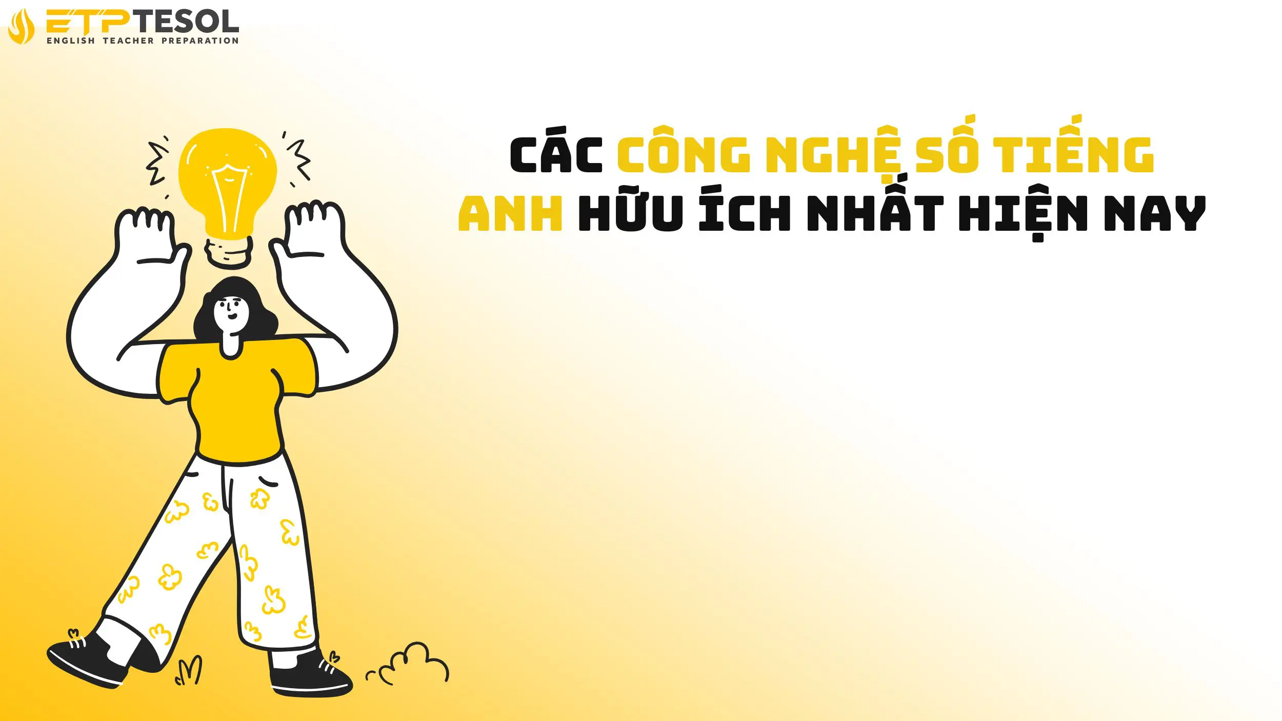 10 Xu hướng Công Nghệ Số Tiếng Anh Bạn Cần Biết Hiện Nay 15 Các công nghệ số tiếng anh hữu ích nhất hiện nay