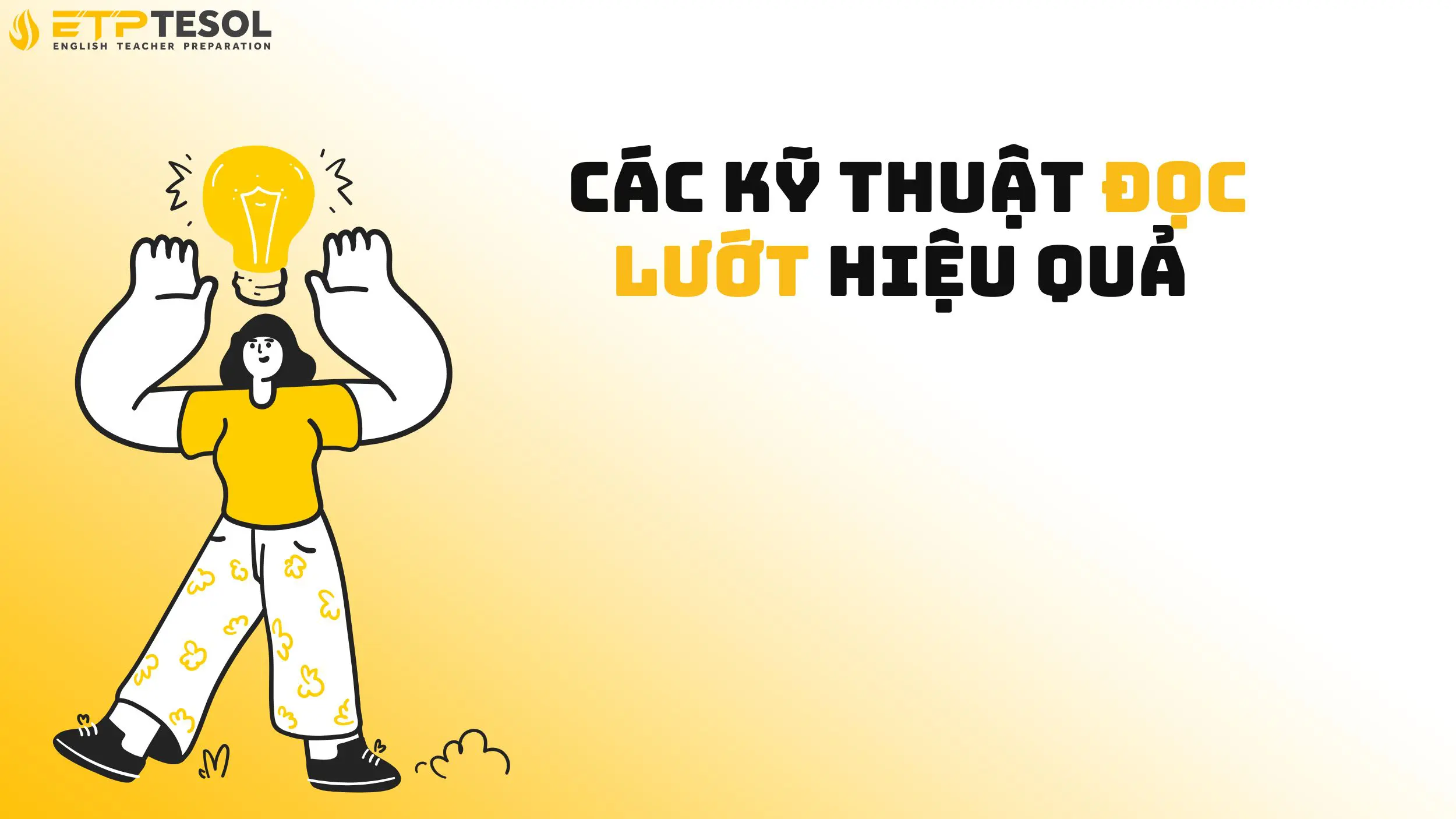 Các kỹ thuật đọc lướt hiệu quả