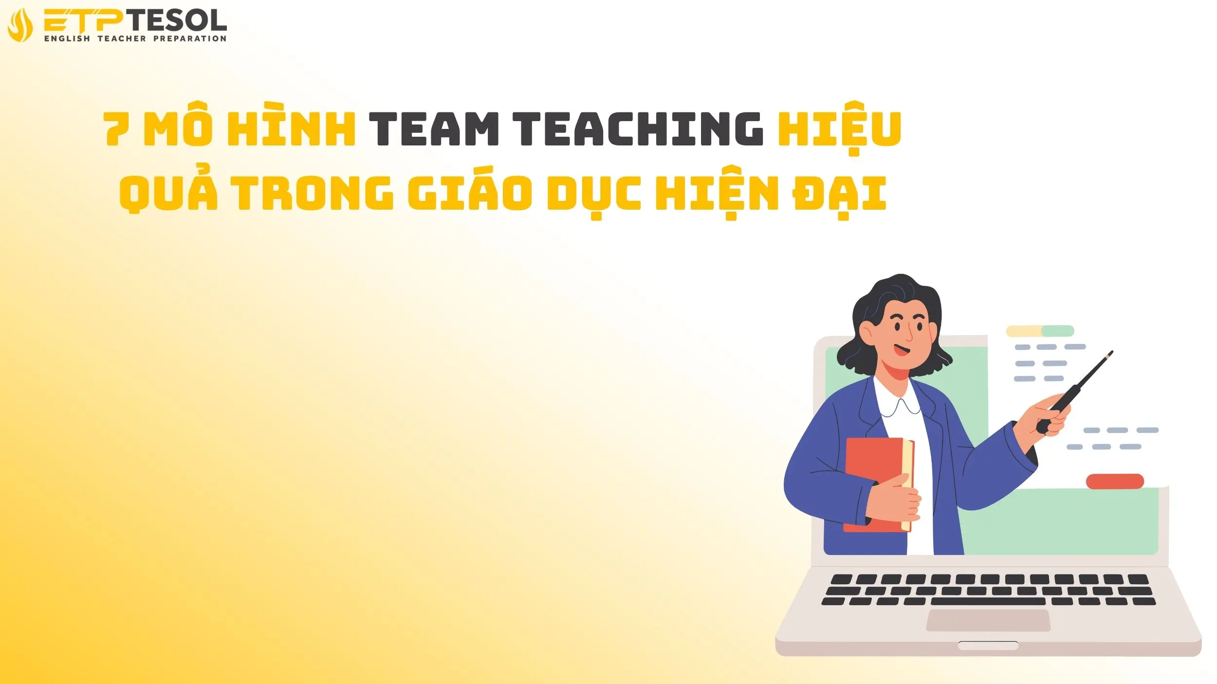 7 Mô Hình Team Teaching Hiệu Quả Trong Giáo Dục Hiện Đại 14 7 Mô Hình Team Teaching Hiệu Quả Trong Giáo Dục Hiện Đại
