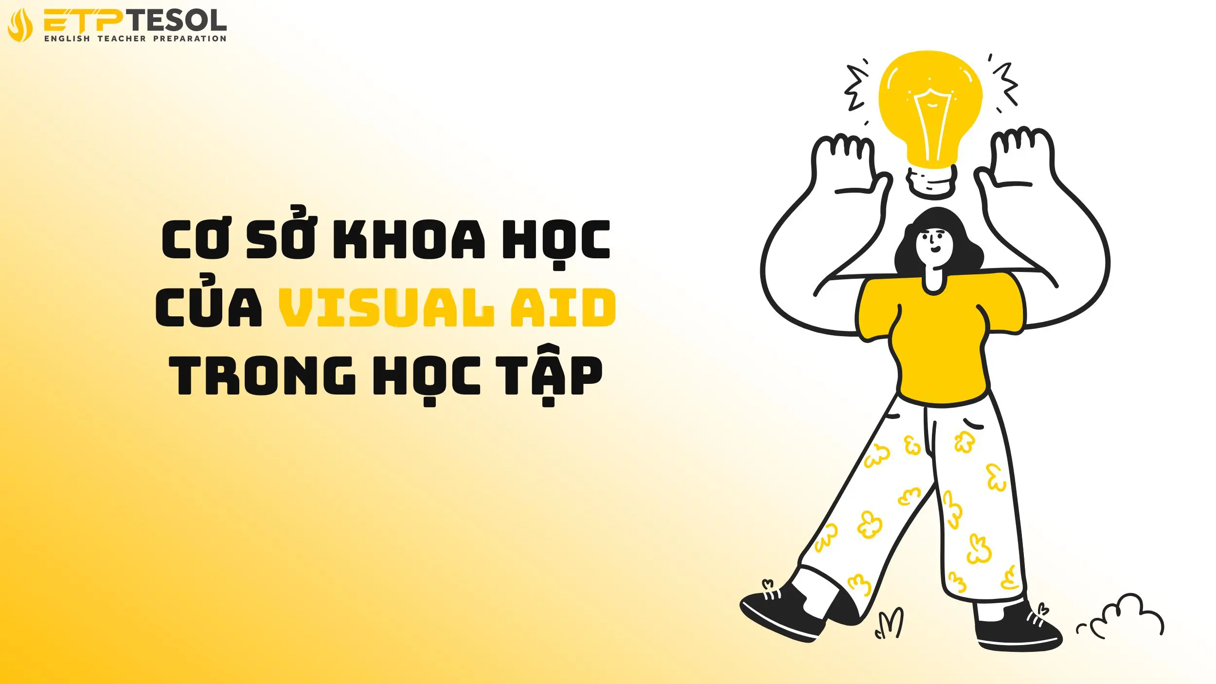 Cơ sở khoa học của visual aid trong học tập