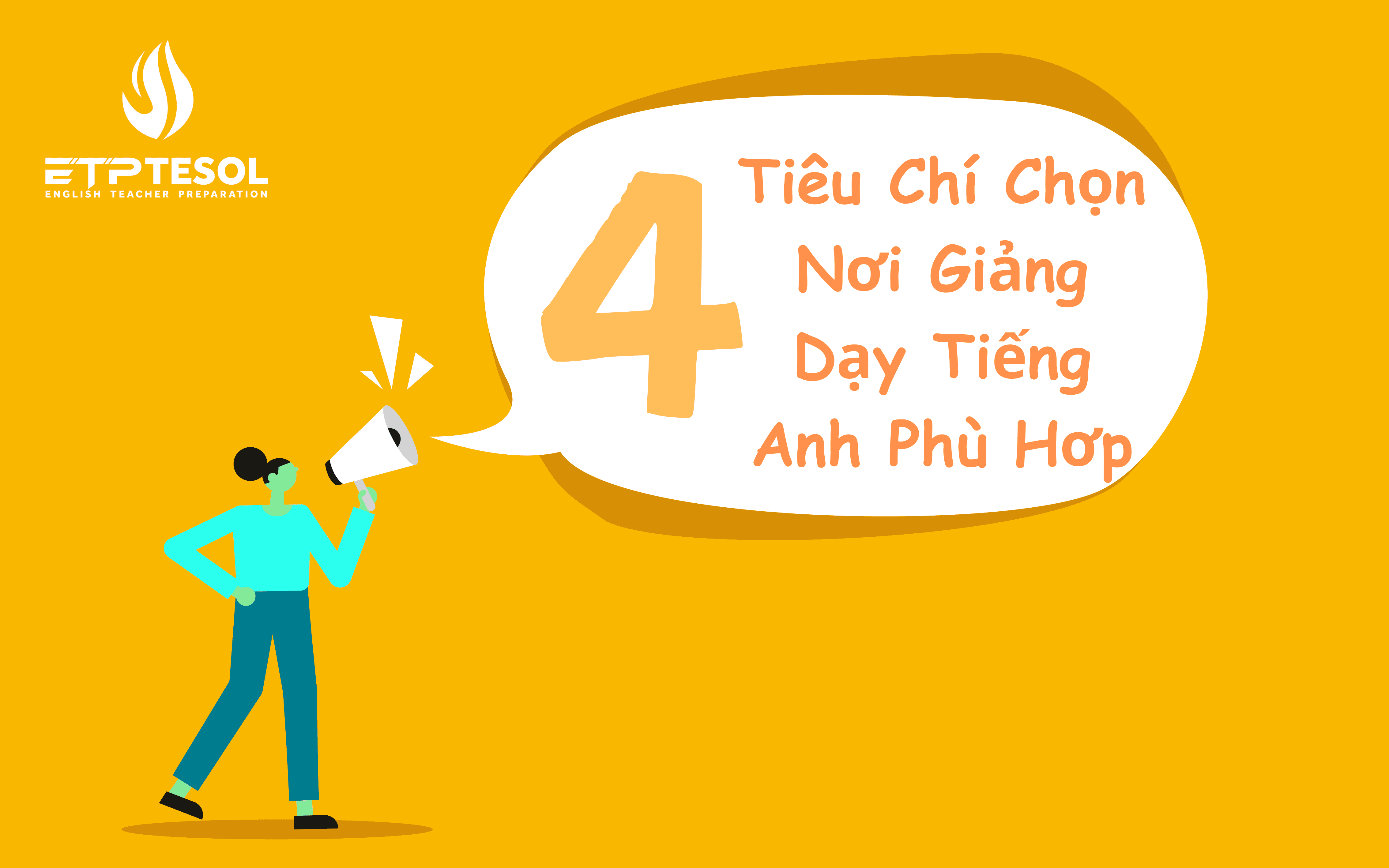 4 tiêu chí chọn nơi giảng dạy
