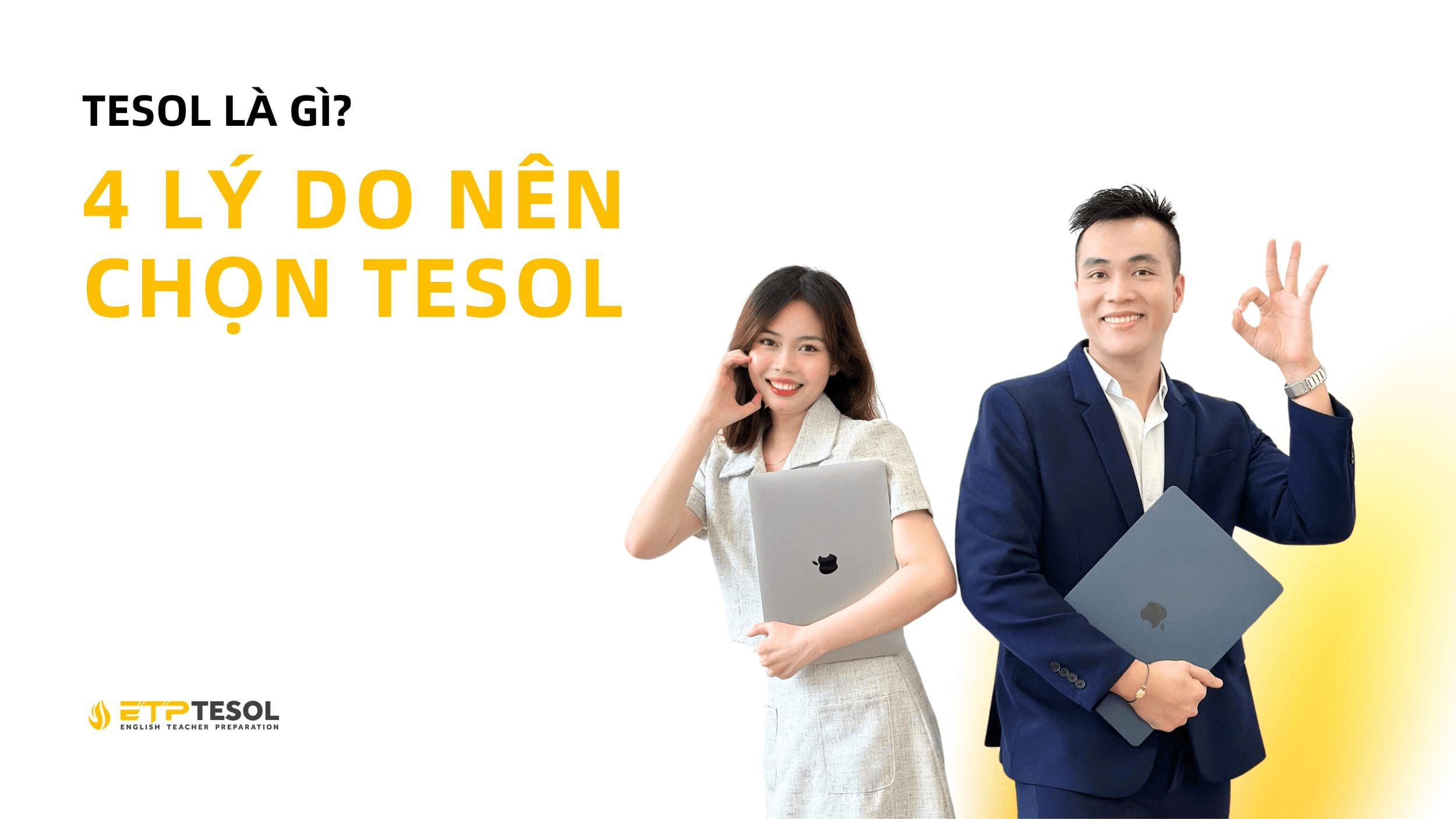 Lý do nên chọn Chứng chỉ TESOL 