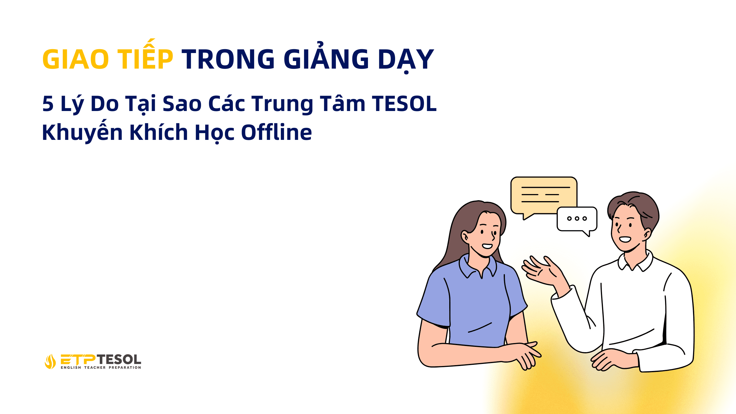 Giao tiếp trong giảng dạy một cách hiệu quả