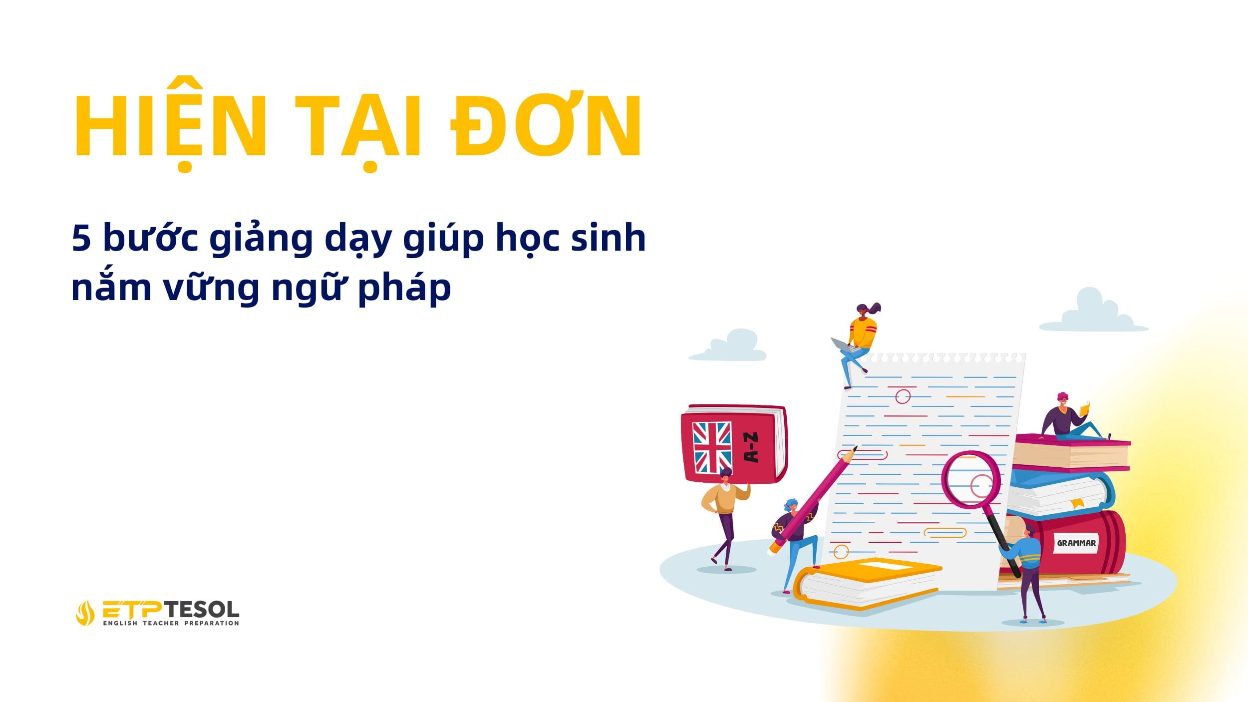 Giảng dạy thì Hiện tại đơn