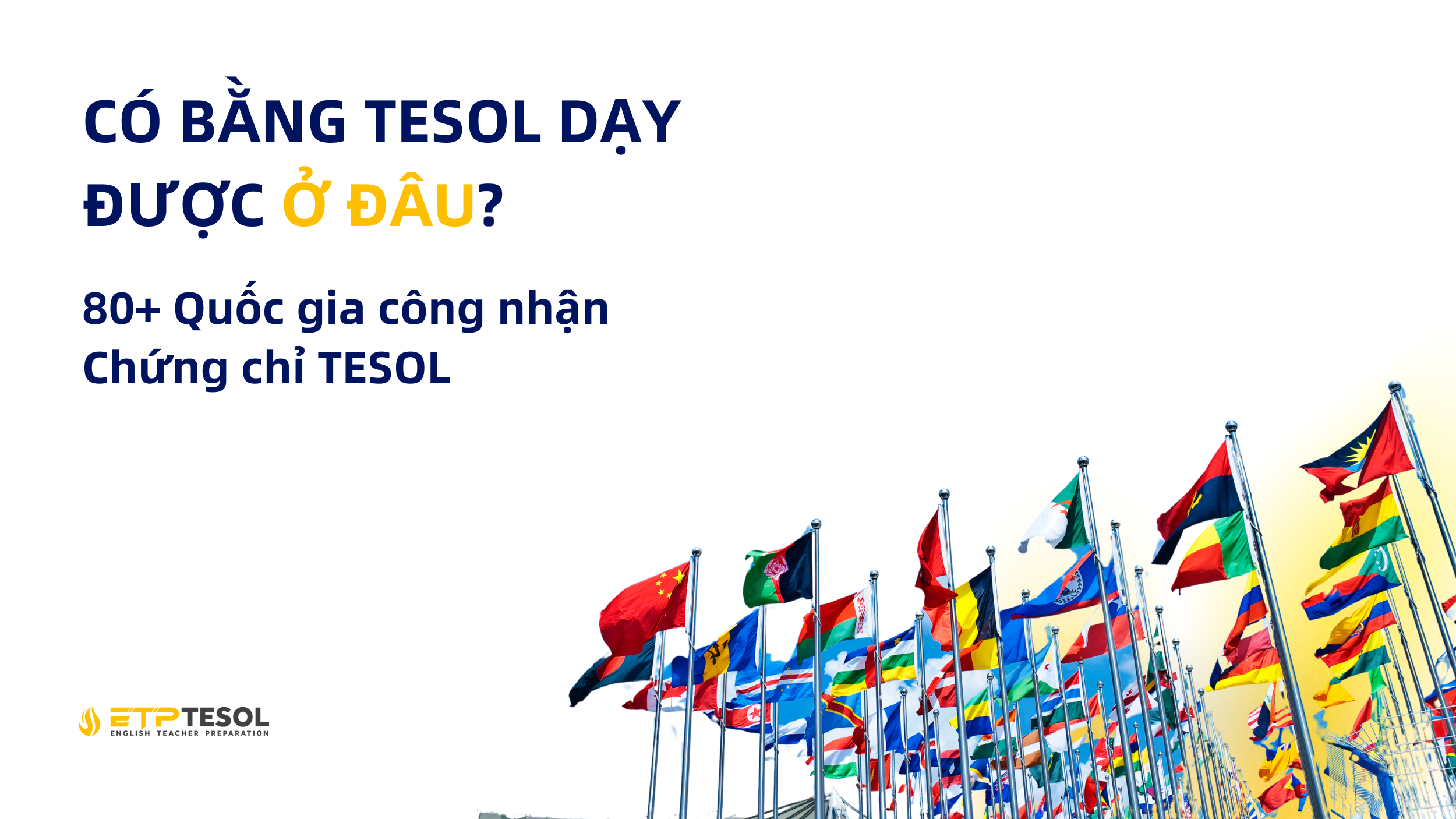 Co bang TESOL day duoc o dau 80 Quoc gia cong nhan Chung chi TESOL 1