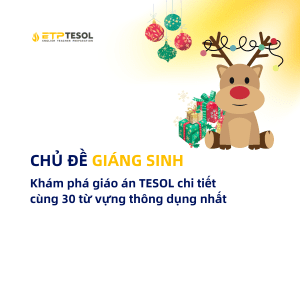 Kham pha giao an TESOL chi tiet cung 30 tu vung thong dung nhat