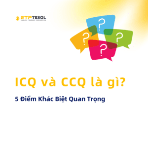 ICQ và CCQ là gì
