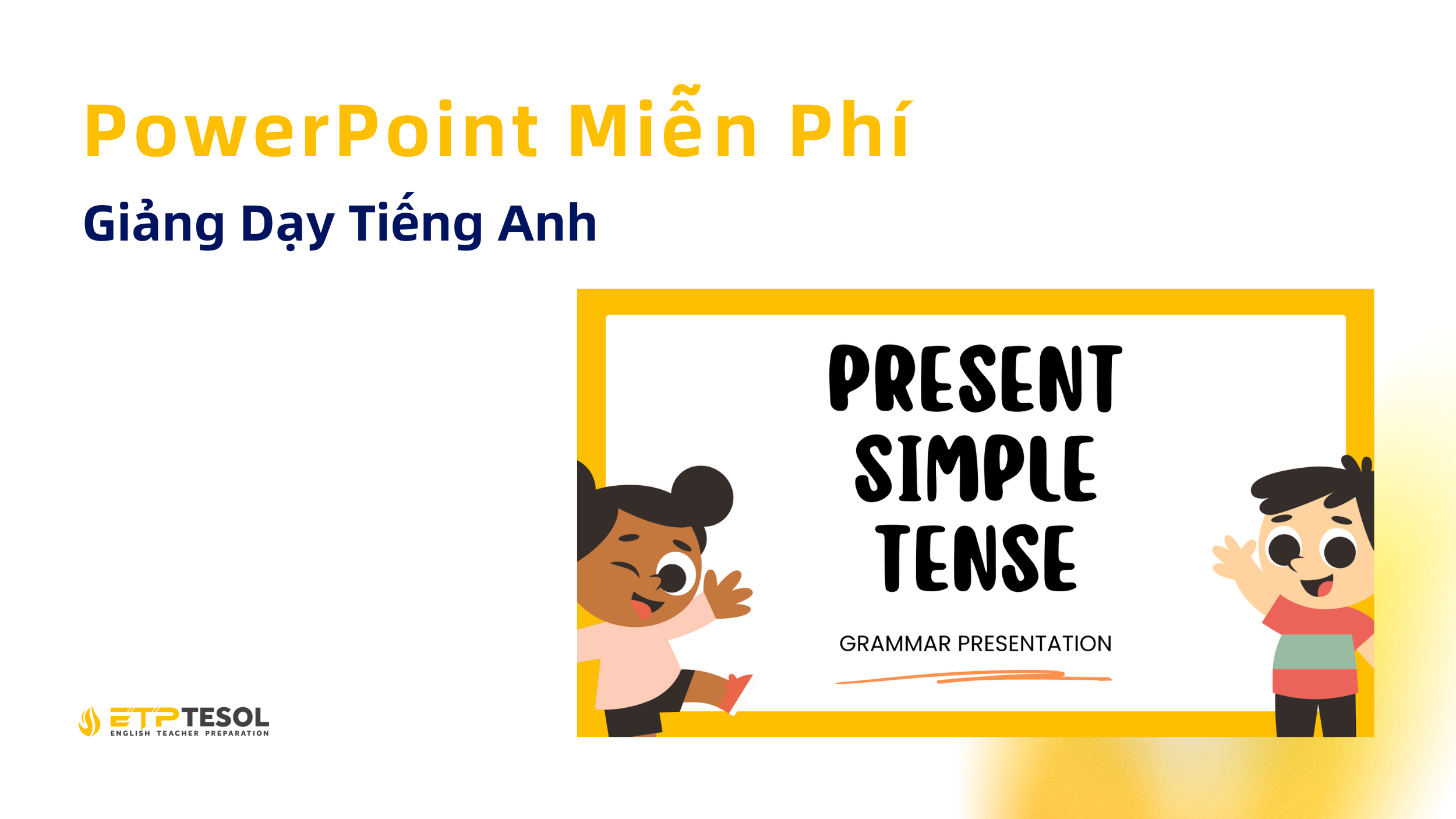 PowerPoint Miễn Phí - Giảng Dạy Tiếng Anh (1)