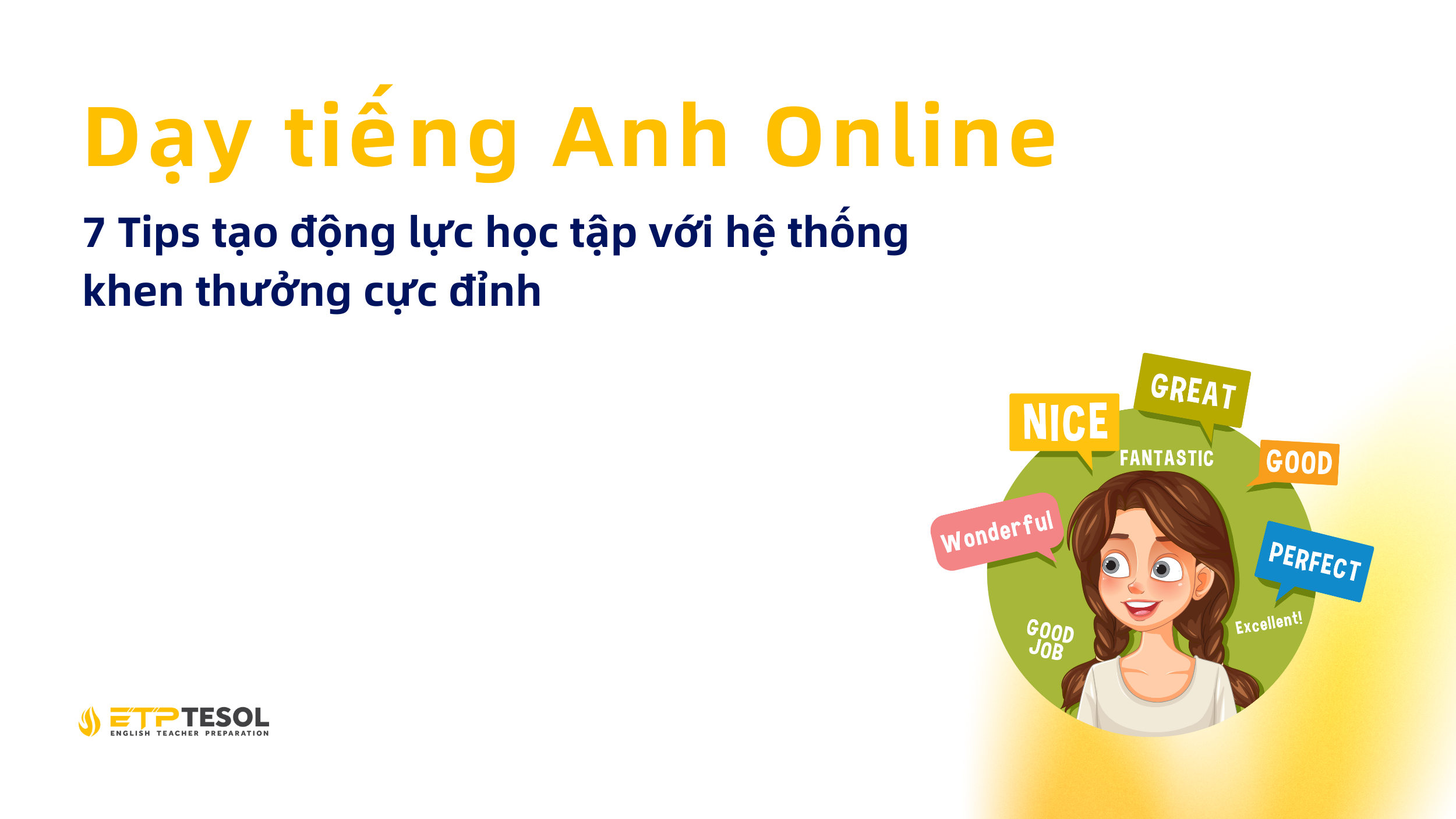 Day tieng Anh Online 7 Tips tao dong luc hoc tap voi he thong khen thuong cuc dinh 1