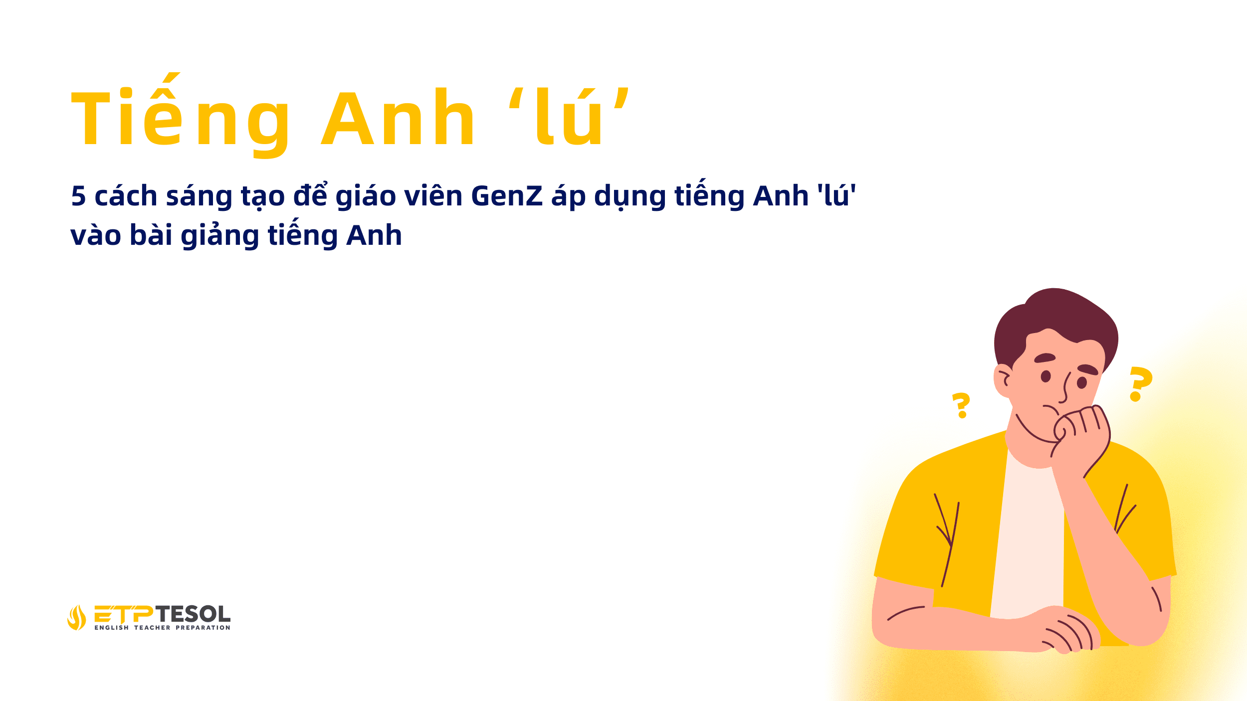 tiếng Anh 'lú'