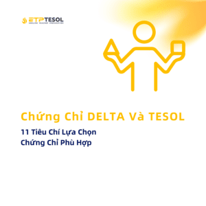Chứng Chỉ DELTA Và TESOL