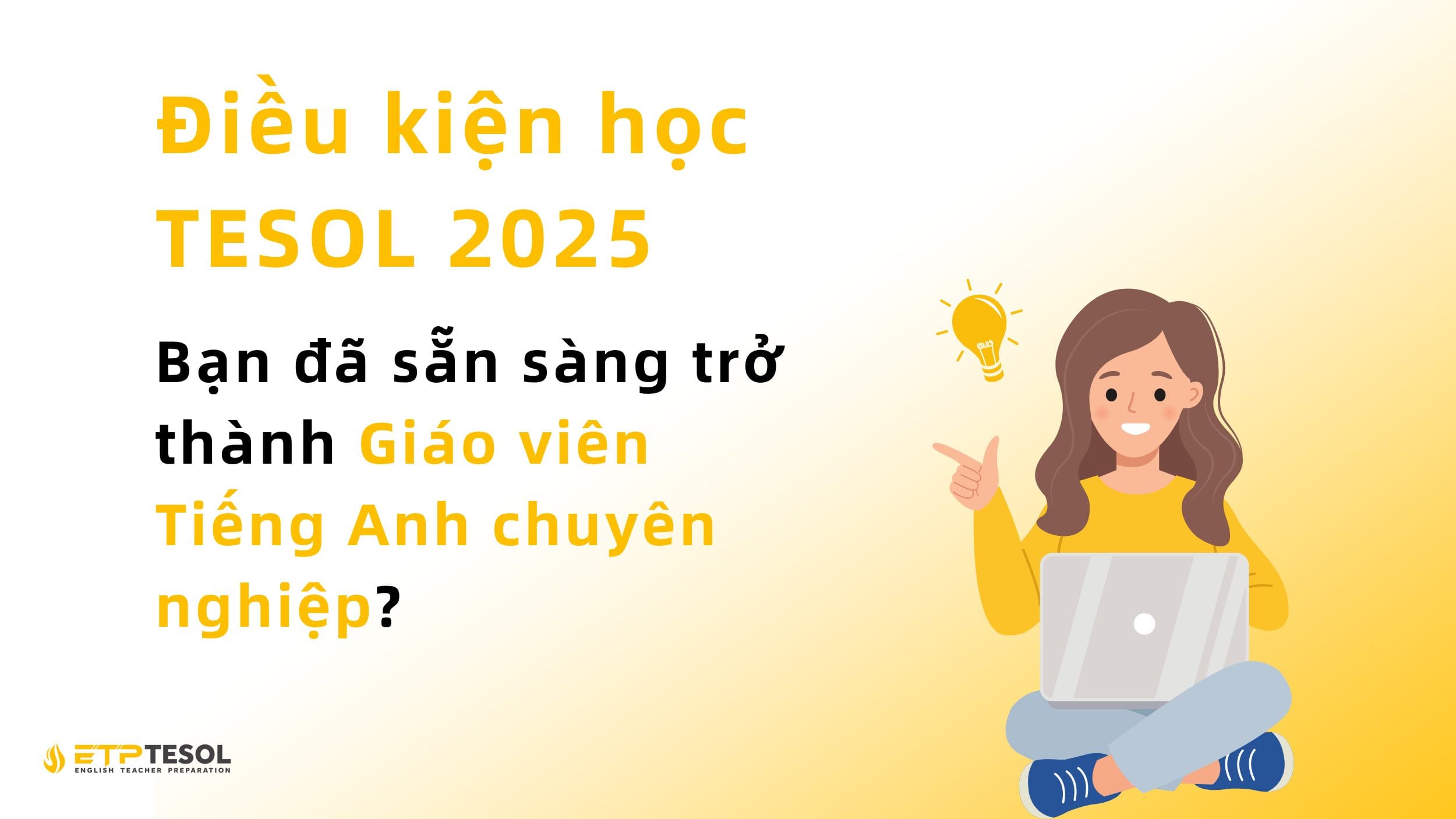 Điều kiện học TESOL 2025