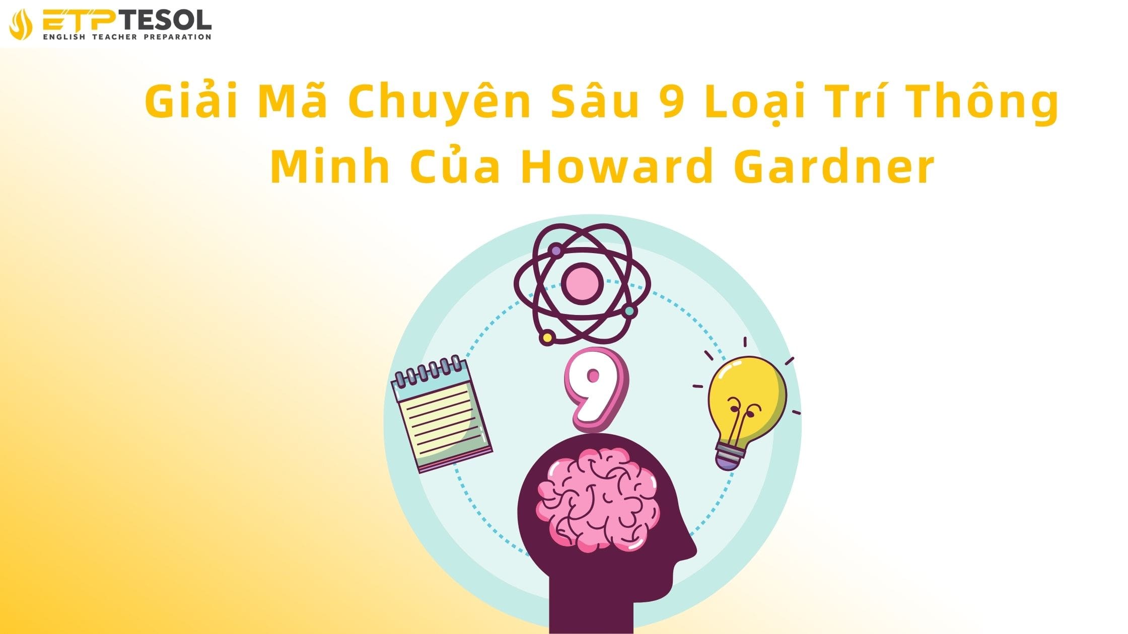 9 loại trí thông minh