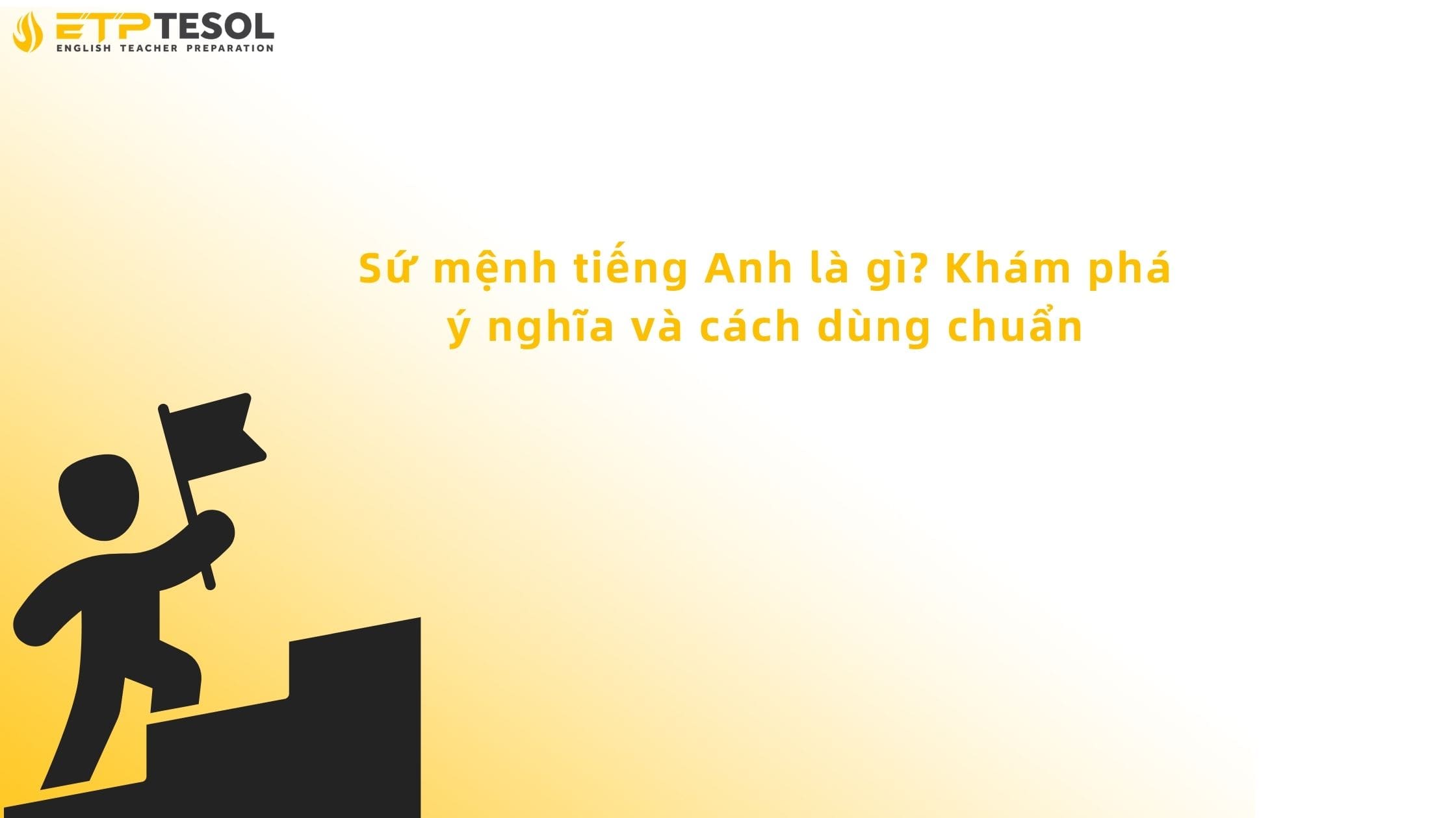 Sứ mệnh tiếng Anh