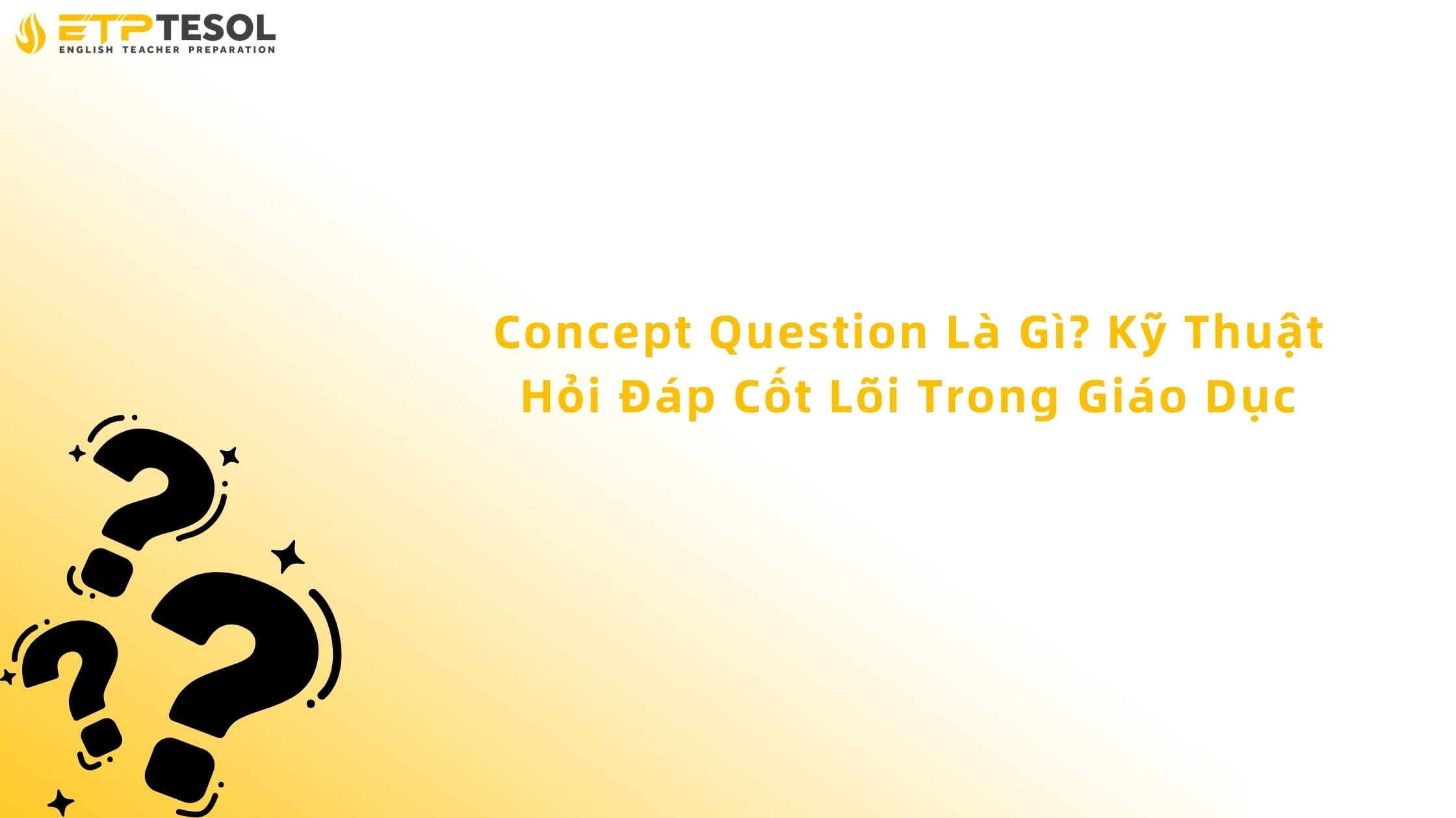 Concept Question