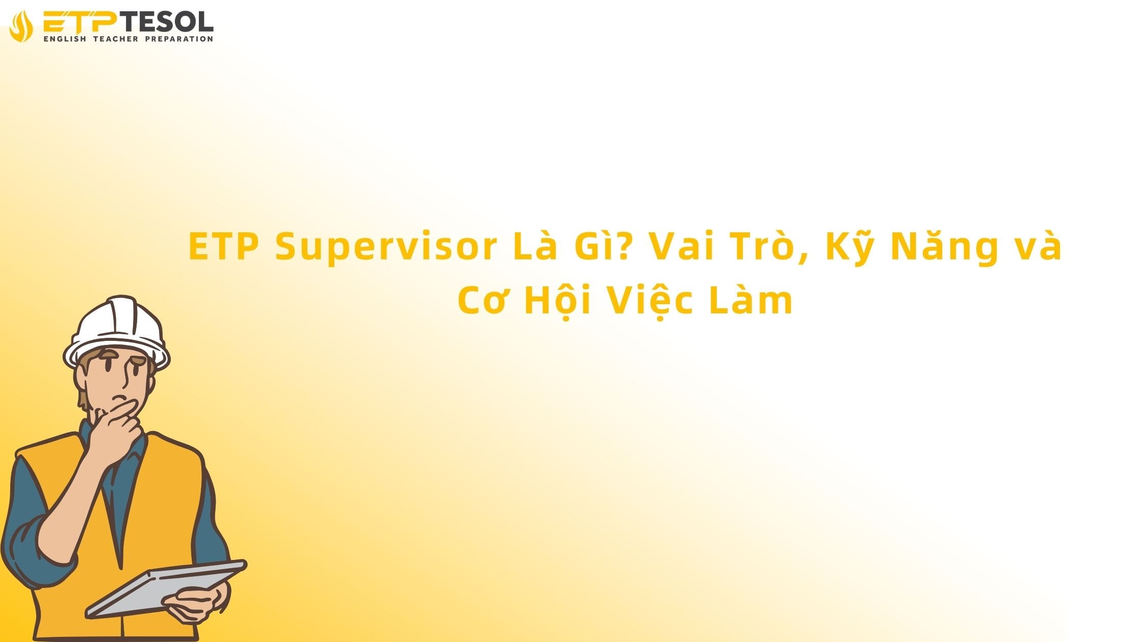 etp supervisor