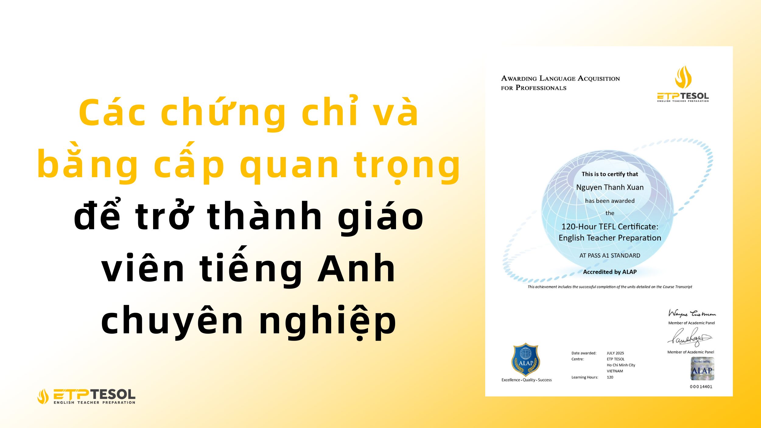 Các chứng chỉ và bằng cấp quan trọng để trở thành giáo viên tiếng Anh chuyên nghiệp