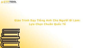 giáo trình dạy tiếng anh cho người đi làm