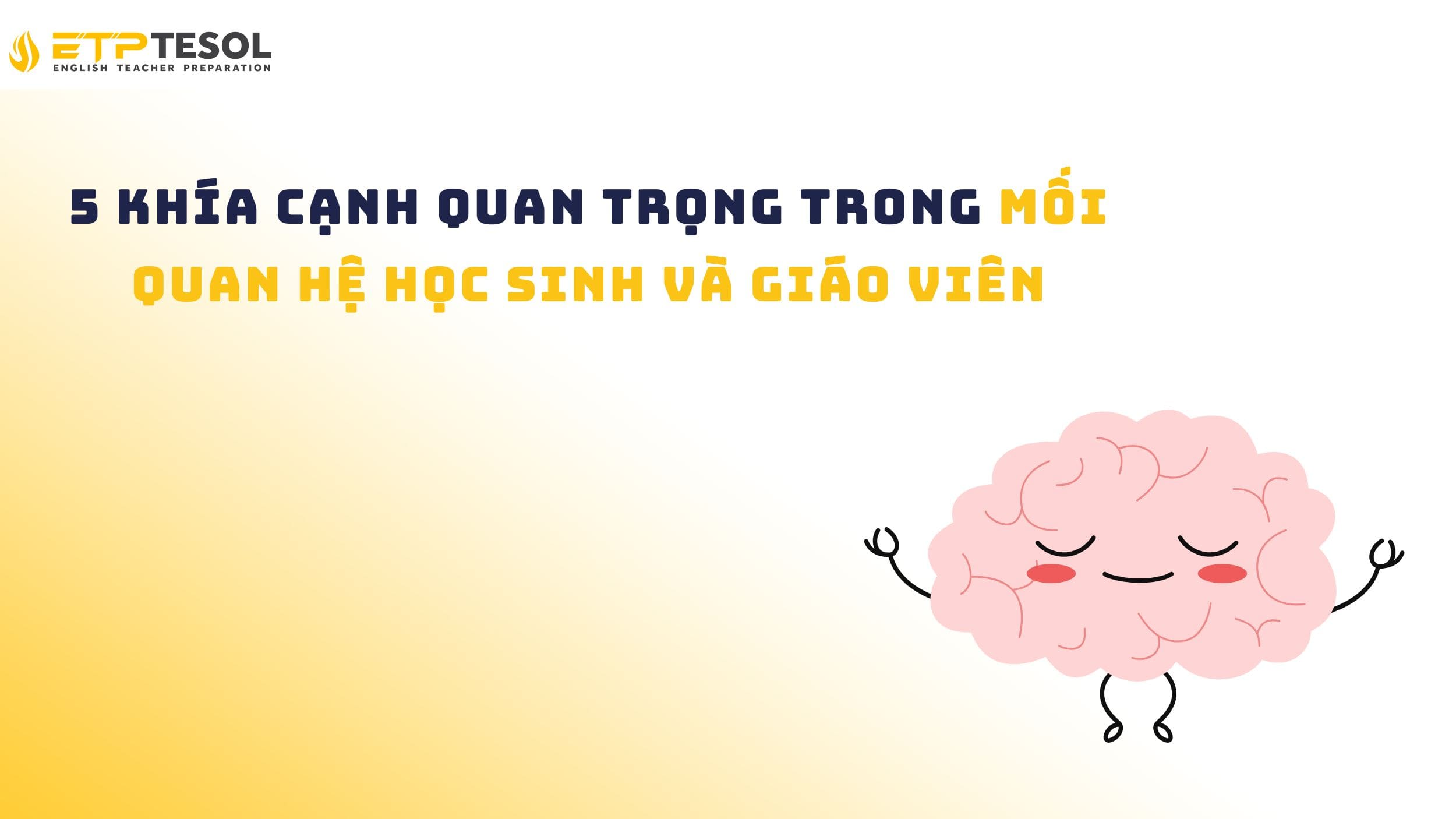 5 Khía Cạnh Quan Trọng Trong Mối Quan Hệ Học Sinh Và Giáo Viên 14 5 Khía Cạnh Quan Trọng Trong Mối Quan Hệ Học Sinh Và Giáo Viên