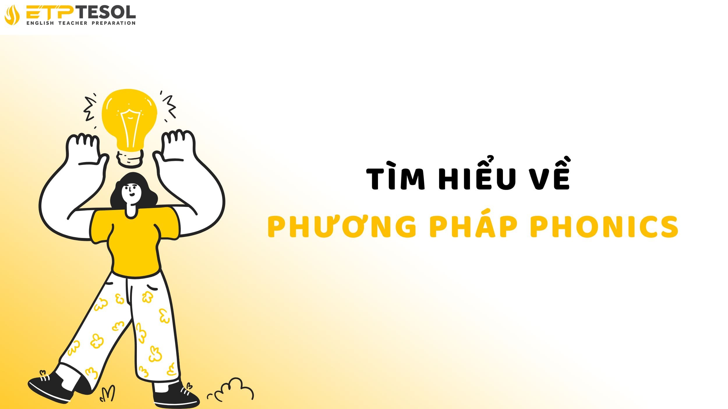 Phương pháp Phonics trong giảng dạy