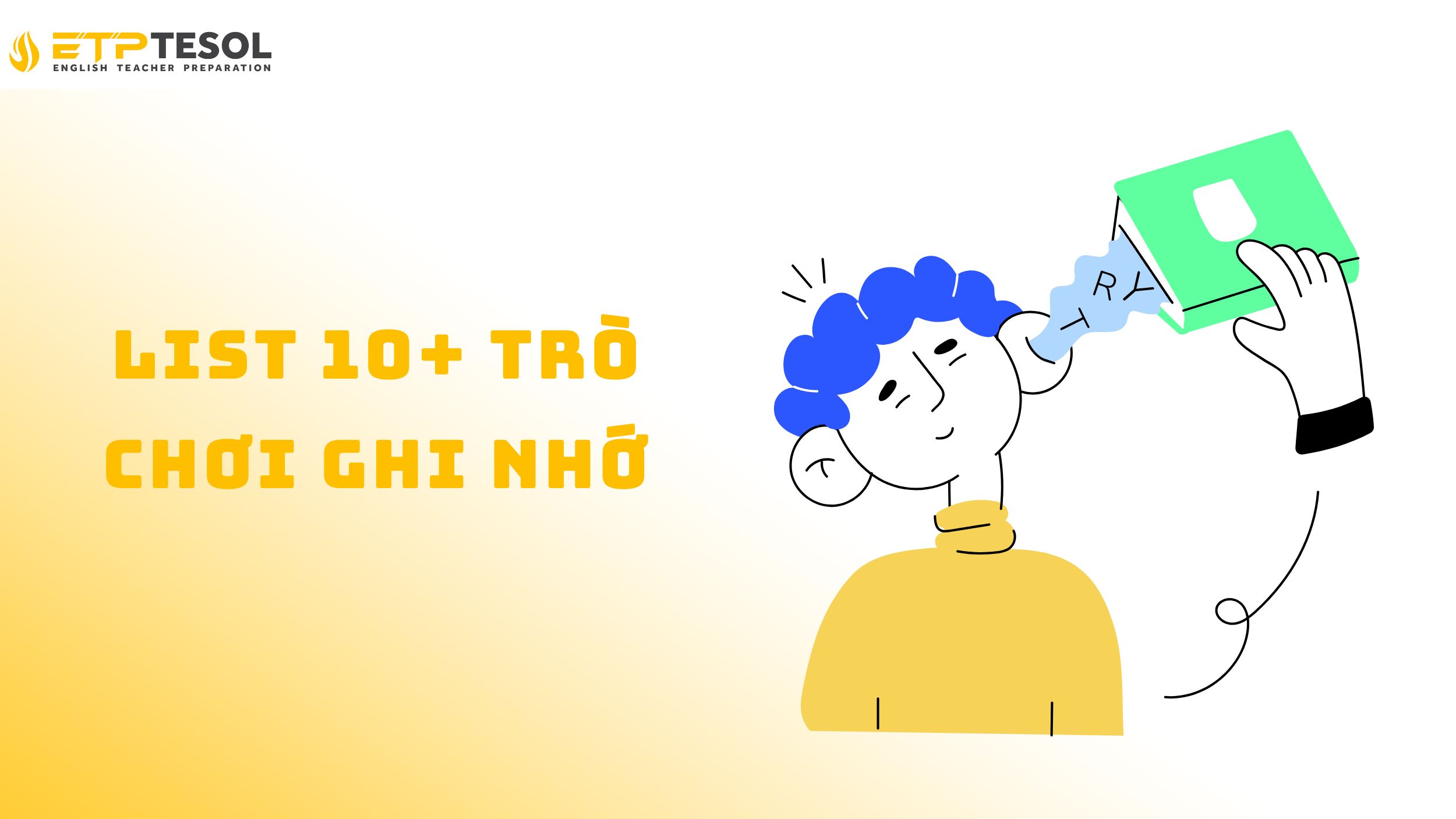 Khám phá list các trò chơi ghi nhớ thú vị tại đây