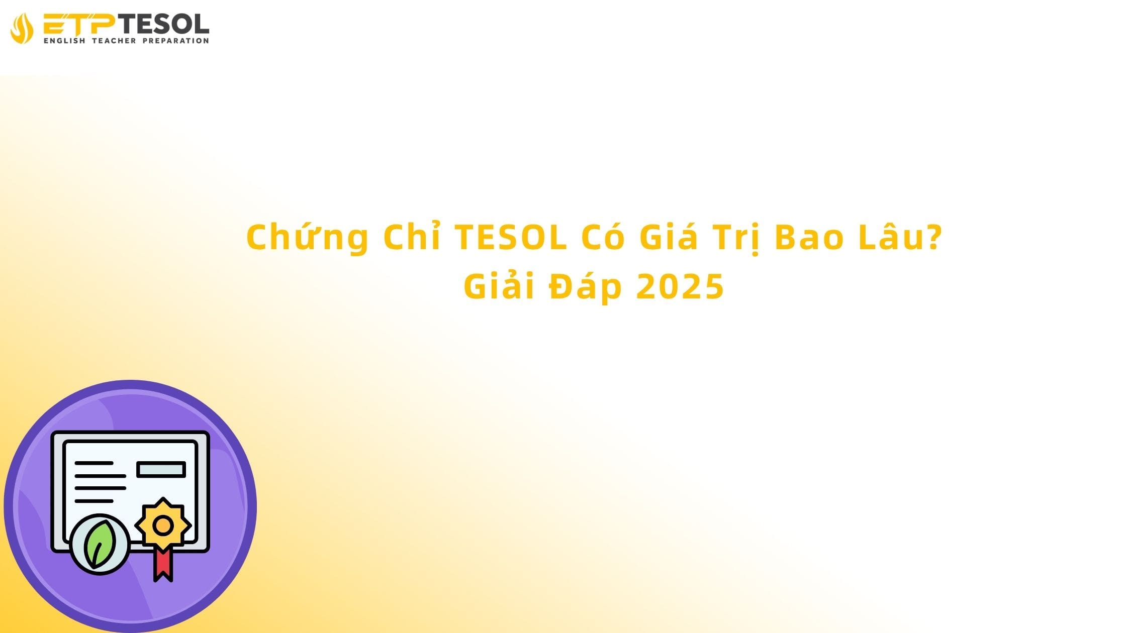 chứng chỉ tesol có giá trị bao lâu