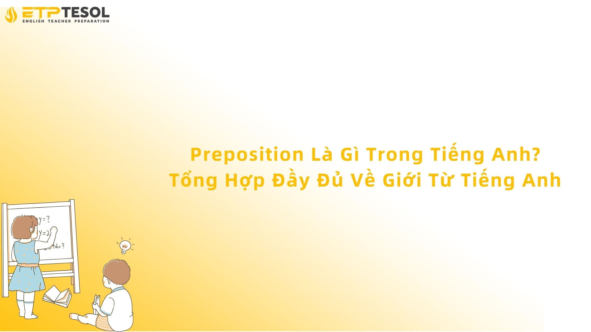preposition là gì trong tiếng anh