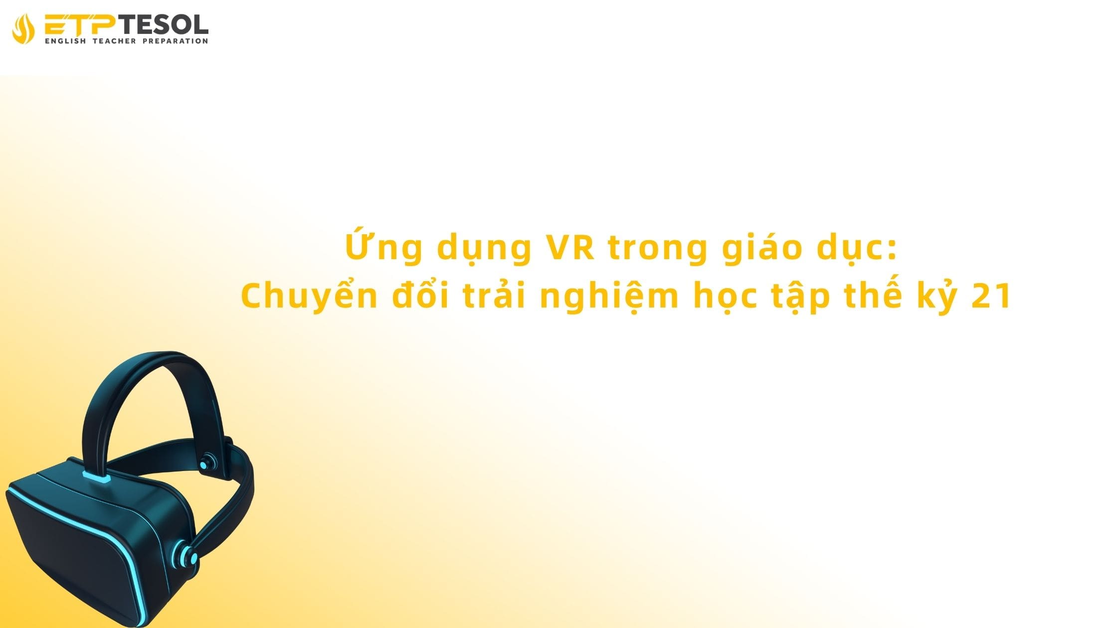 ứng dụng vr trong giáo dục