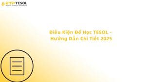 điều kiện để học tesol