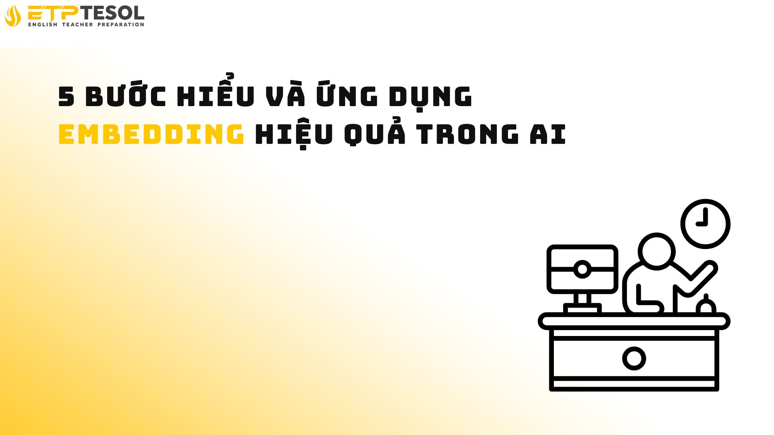 5 bước hiểu và ứng dụng embedding hiệu quả trong AI 14 5 bước hiểu và ứng dụng embedding hiệu quả trong AI
