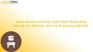 Game Based Learning