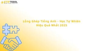 lồng ghép tiếng anh