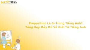 preposition là gì trong tiếng anh