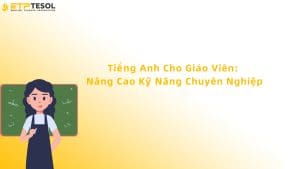 tiếng anh cho giáo viên