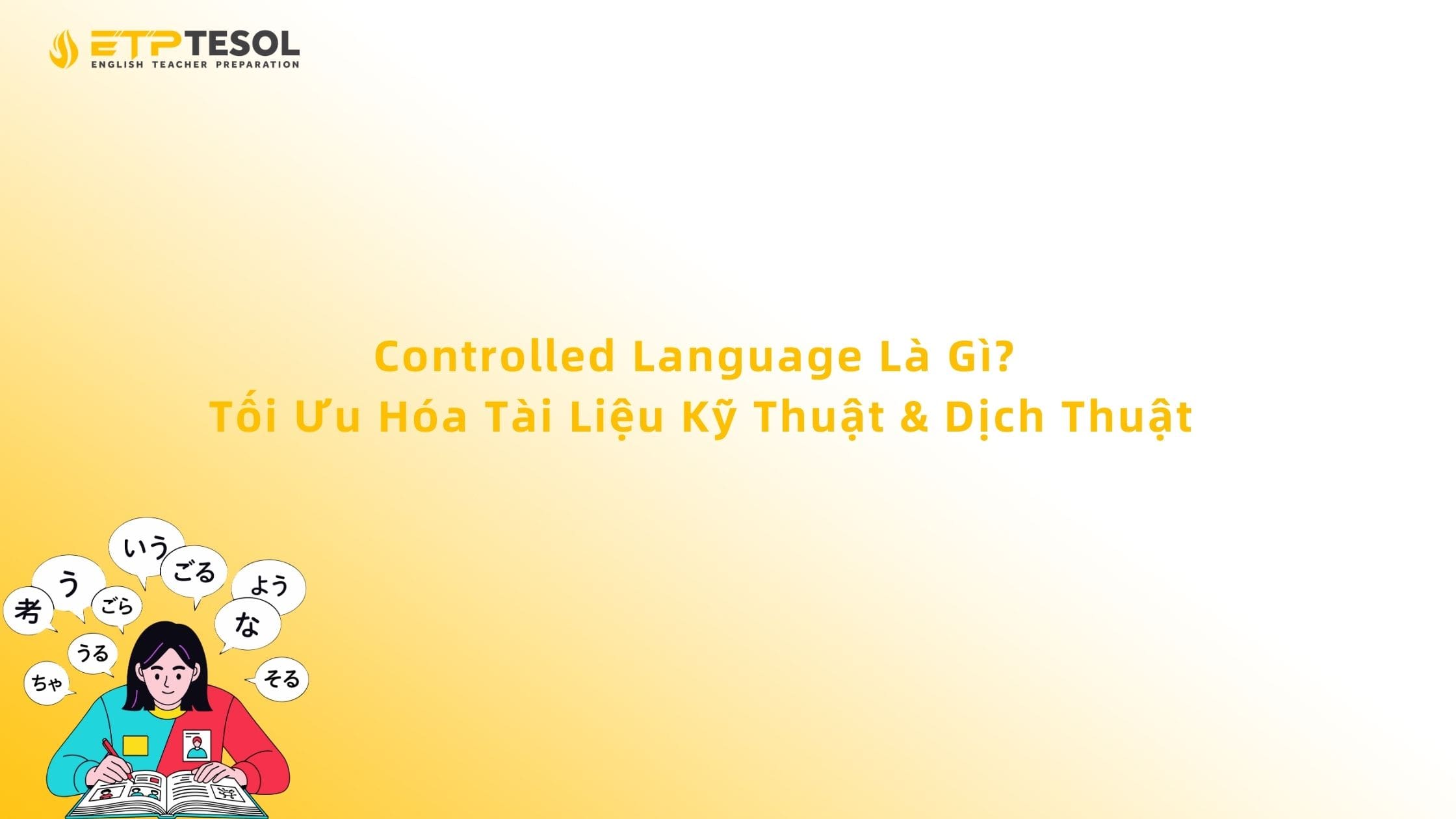 Controlled Language