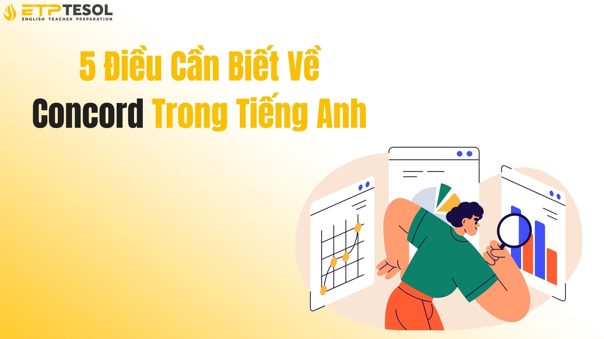 5 Điều Cần Biết Về Concord Trong Tiếng Anh 14 5 Điều Cần Biết Về Concord Trong Tiếng Anh