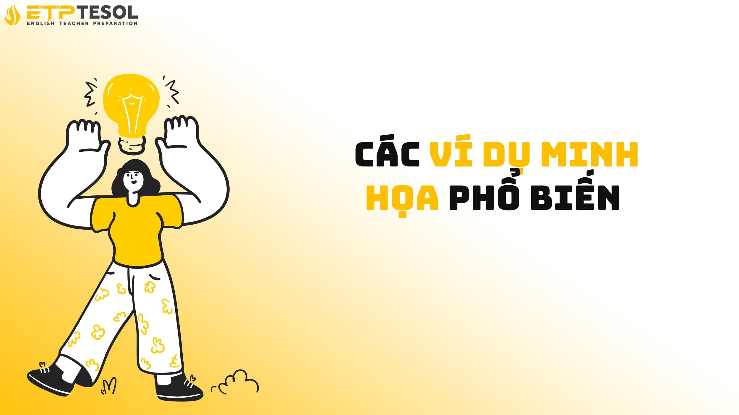 Các ví dụ minh họa phổ biến