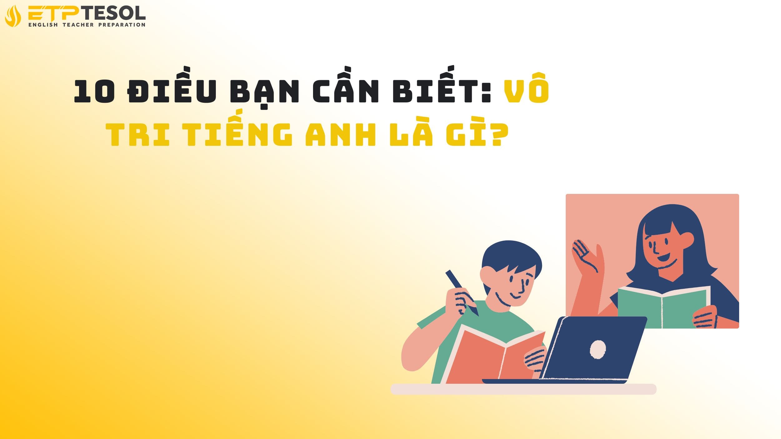 10 Điều Bạn Cần Biết: Vô tri tiếng Anh là gì? 